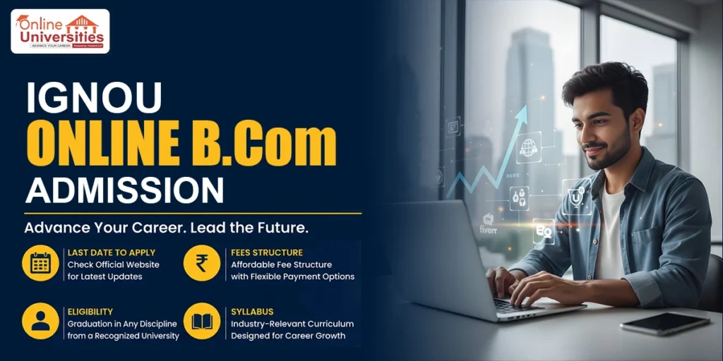 IGNOU Online B.com Admission