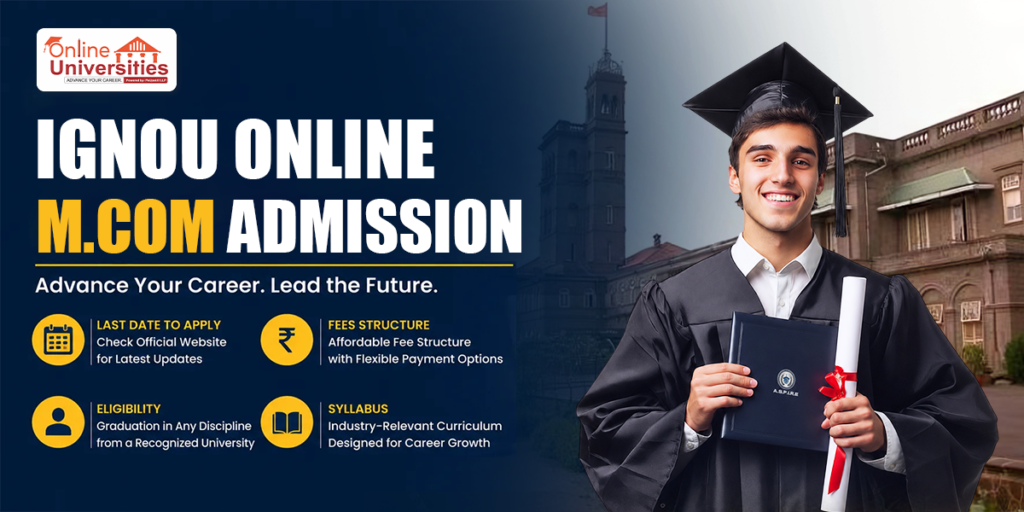 IGNOU Online M.Com Admission