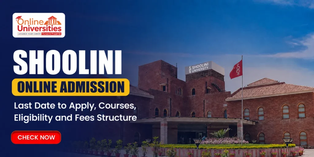 Shoolini University online Admission