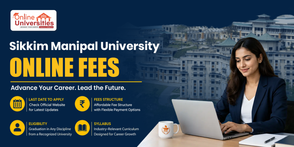 Sikkim Manipal University Online Fees