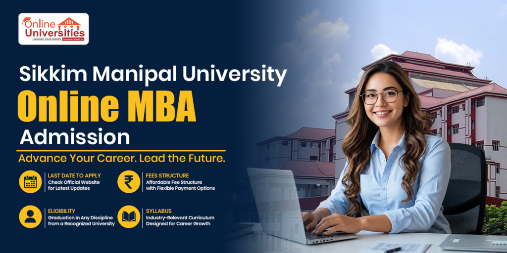Sikkim Manipal University Online MBA Admission