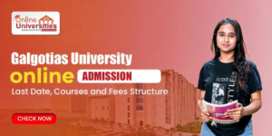 Galgotias University Online Admission