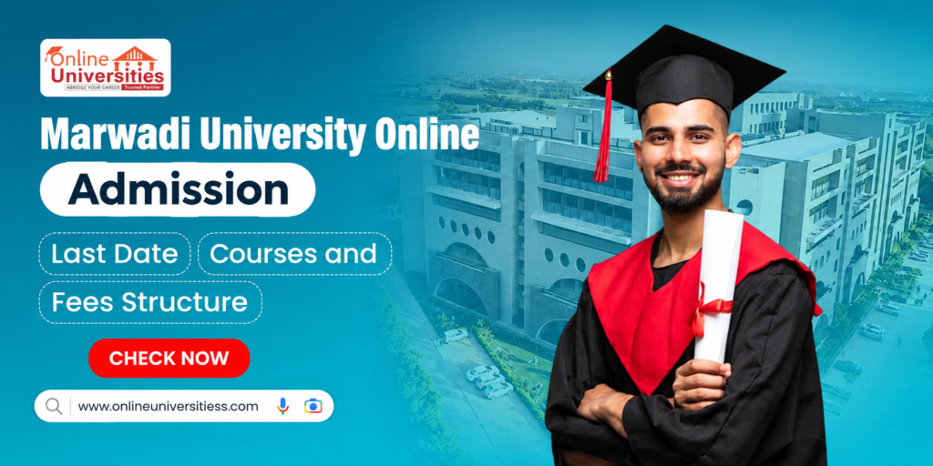 Marwadi University Online Admissions