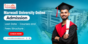 Marwadi University Online Admissions